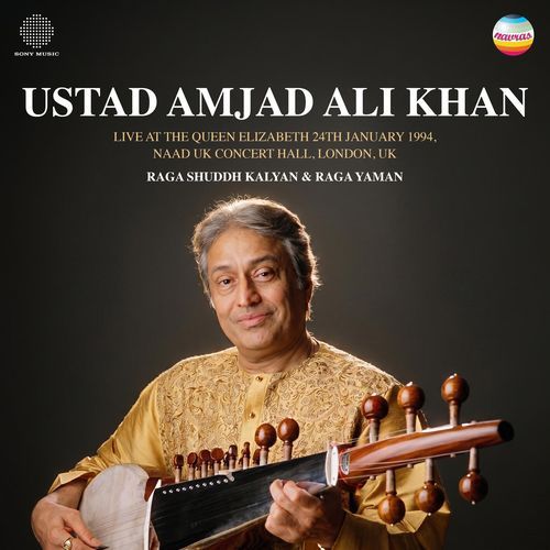 Ustad Amjad Ali Khan Live At The Queen Elizabeth Hall, London, UK, 24th January 1994, Naad UK (Raga Shuddh Kalyan & Raga Yaman)