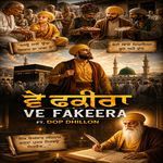 Ve Fakeera dop dhillon artwork