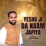 Yeshu Ji Da Naam Japiya