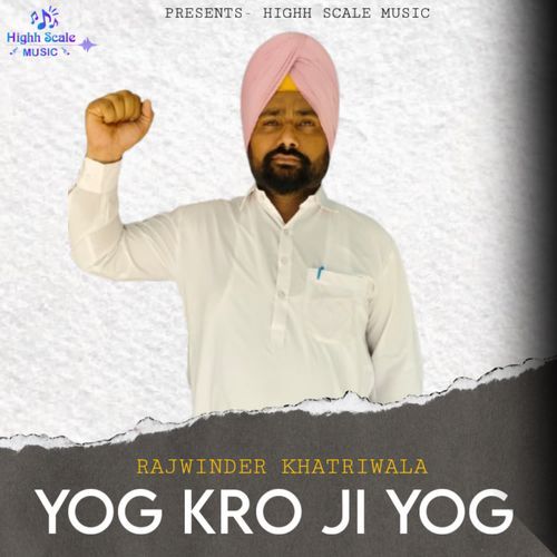 Yog Kro Ji Yog