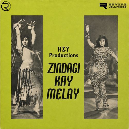 Zindagi Kay Melay (Original Motion Picture Soundtrack)