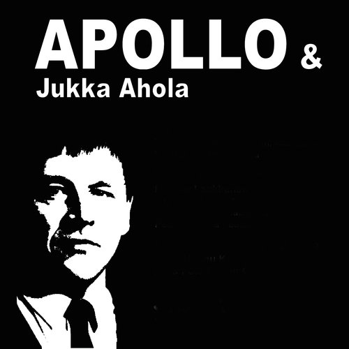 APOLLO & Jukka Ahola