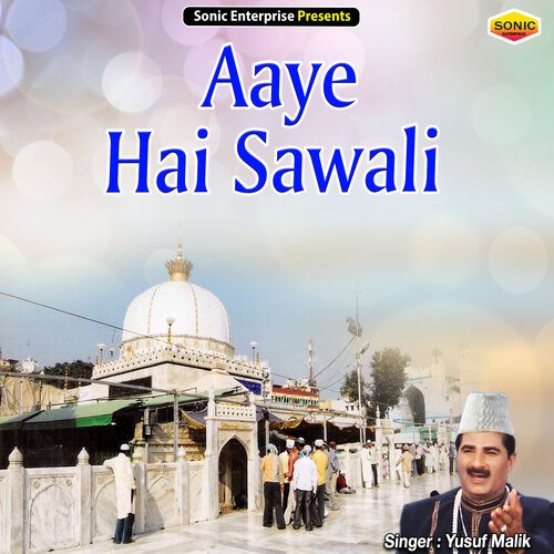 Aaye Hai Sawali