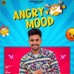 Angry Mood-RDgeXAxoXHE