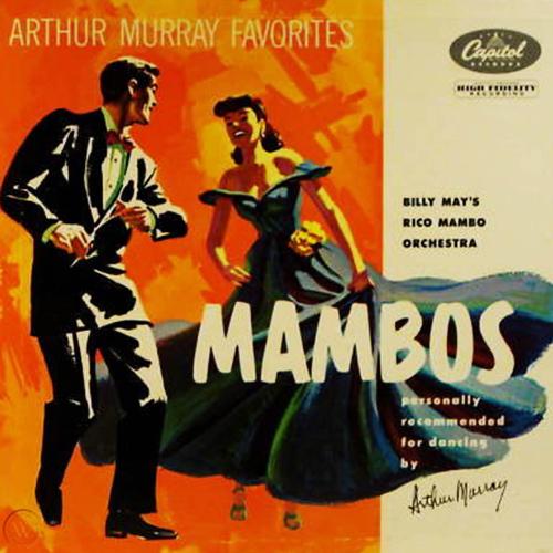 Arthur Murray Favorites Mambos (Mono Version)