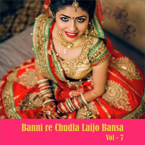 Banni Re Chudla Laijo Bansa, Vol. 7_poster_image