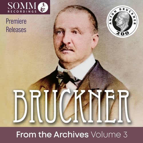 Bruckner: From the Archives, Vol. 3 (Remastered 2024) (Live)