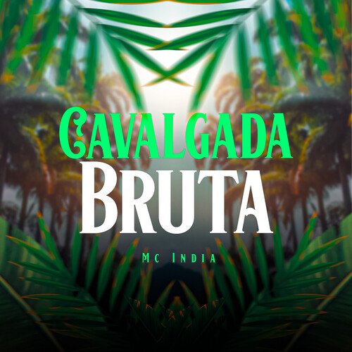 Cavalgada Bruta