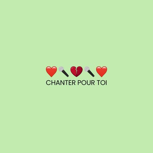 Chanter pour toi