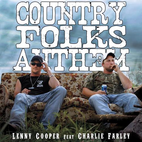 Country Folks Anthem (feat. Charlie Farley)
