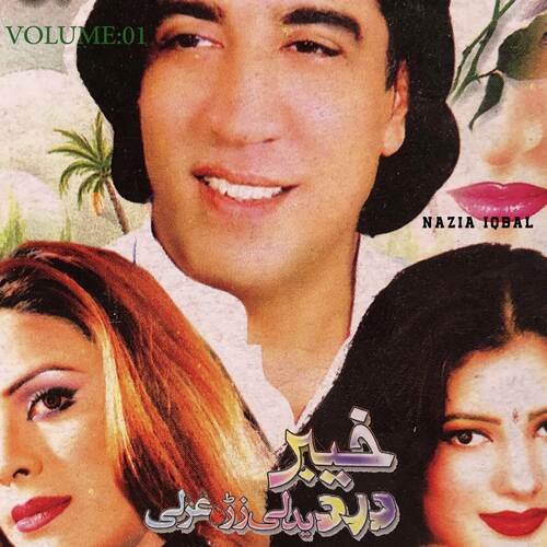 Da Khaber Dard Aho Zary Ghazal, Vol. 01