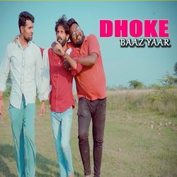 Dhoke Baaz Yaar-GR8YaEZJZGM