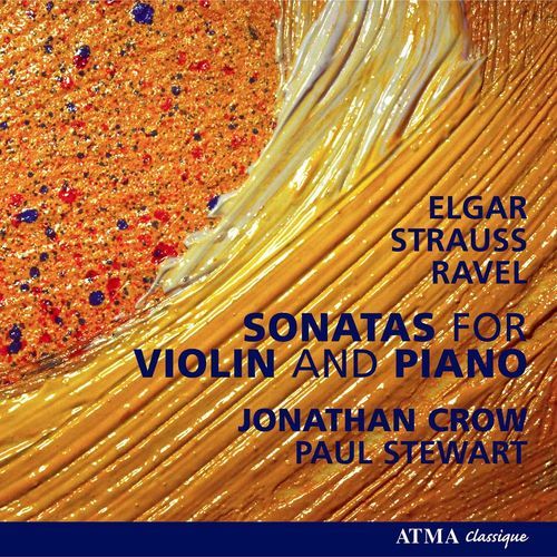 Elgar, Ravel, R. Strauss: Violin sonatas