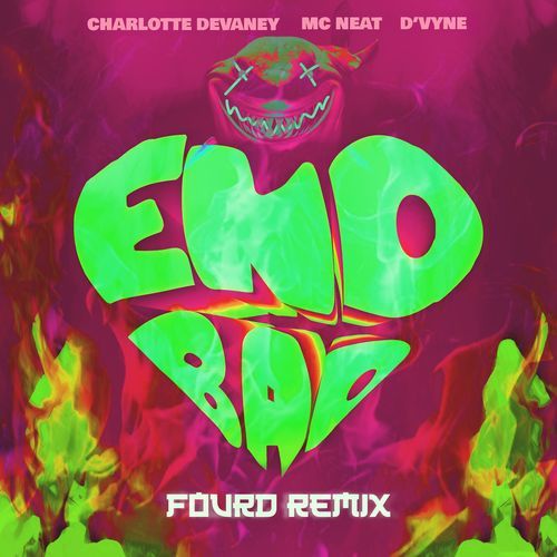 End Bad (FourD Remix)