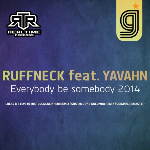 Everybody Be Somebody (Sharam Jey & Kolombo Remix)