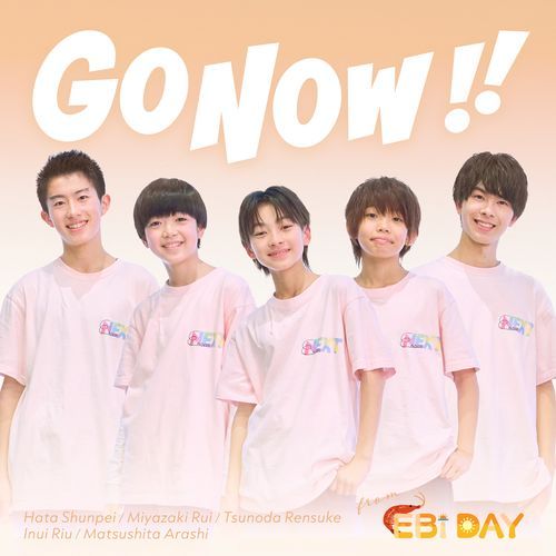 Go Now!! from EBiDAY