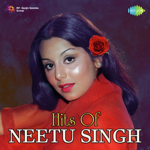 Hits Of Neetu Singh