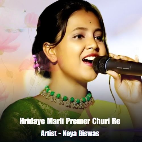 Hridaye Marli Premer Churi Re