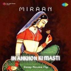 In Ankhon Ki Masti - Deep House Flip-PC4bdhtXQlo