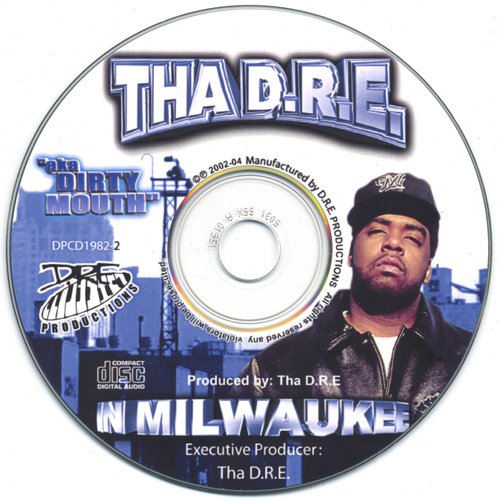 THA D.R.E/IN MILWAUKEE や-