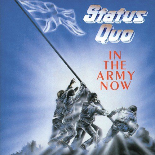 In The Army Now (Album Version)