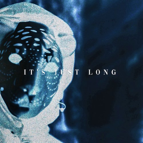 It's Just Long cover art
