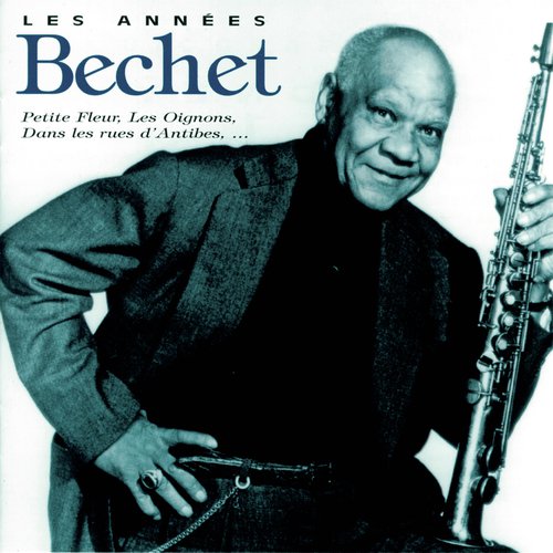 Les Années Bechet