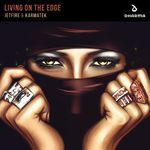 Living On The Edge (Extended Mix) (Extended Mix)