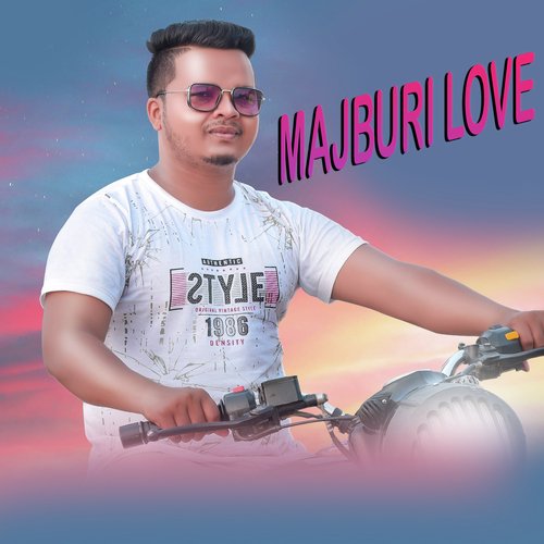 Majburi Love