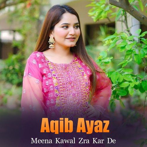 Meena Kawal Zra Kar De