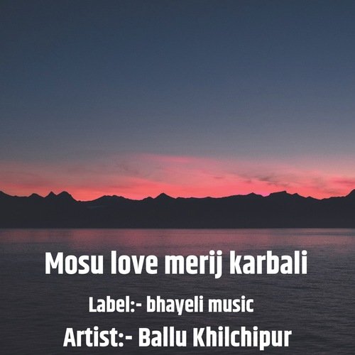 Mosu Love Merij Karbali