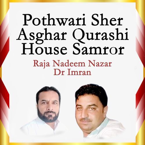 Pothwari Sher Asghar Qurashi House Samror Program, Pt. 1