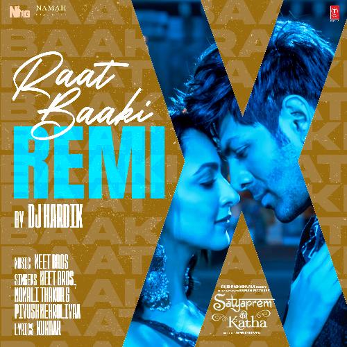 Raat Baaki Remix(Remix By Dj Hardik)
