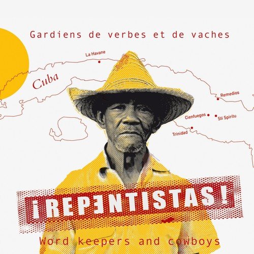 ¡Repentistas! (Gardiens de verbes et de vaches)