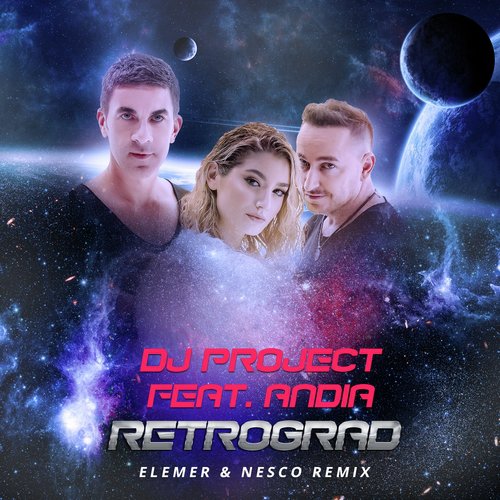 Retrograd (Elemer & Nesco Extended Remix)