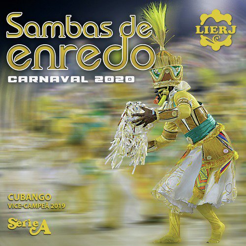 Sambas de Enredo Carnaval 2020 - Série A