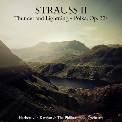 Strauss II: Thunder and Lightning - Polka, Op. 324_poster_image