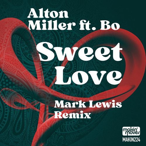 Sweet Love (Mark Lewis Remix) [feat. Bo]