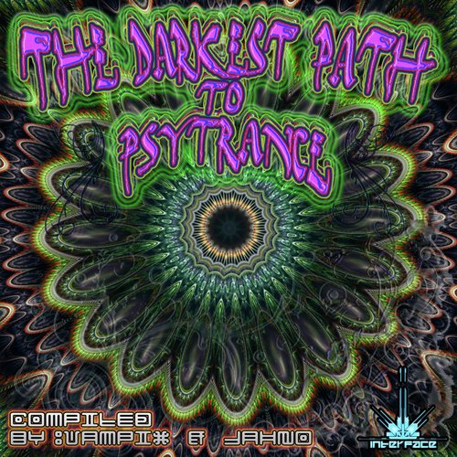 The Darkest Path To Psytrance_poster_image