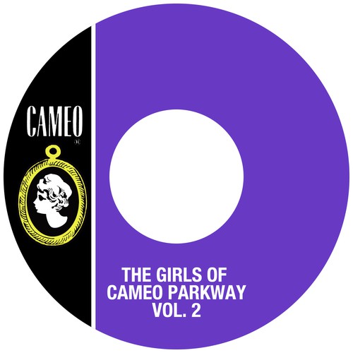 The Girls Of Cameo Parkway Vol. 2