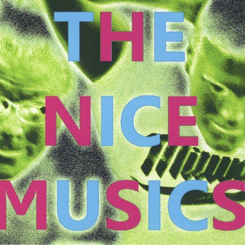The Nice Musics