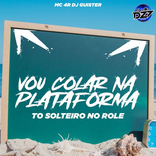 VOU COLAR NA PLATAFORMA TO SOLTEIRO NO ROLE_poster_image