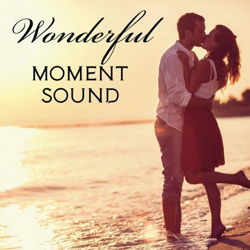 Wonderful Moment Sound