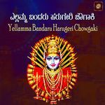 Yellamma Bandaru Harugeri Chowgaki
