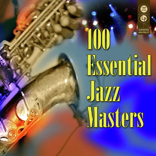 Happy Anatomy - Song Download from 100 Essential Jazz Masters @ JioSaavn