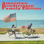 American Roadtrippin' - Family Edition