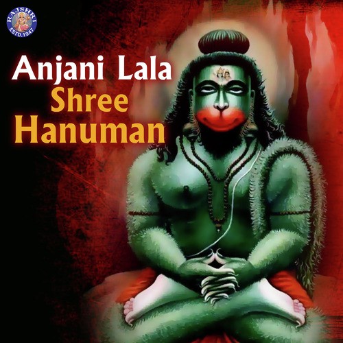 Anjani Lala Shree Hanuman