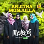 Anjitha Monjulla (From "Samrat Episode 8") (Traditional Mappilappattu)