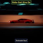 Baba Gari Kina De
