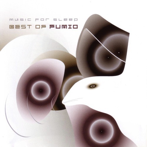 Best of Fumio: Music for Sleep